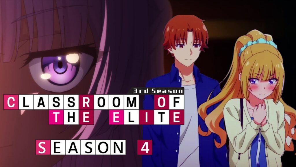 Classroom Of The Elite Season 4 Release Date