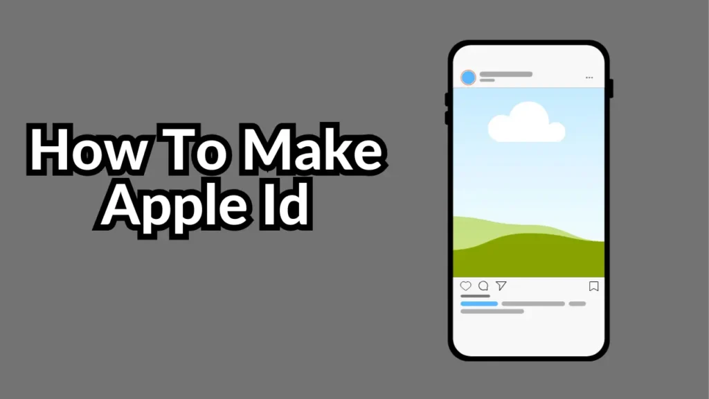 How To Make Apple Id